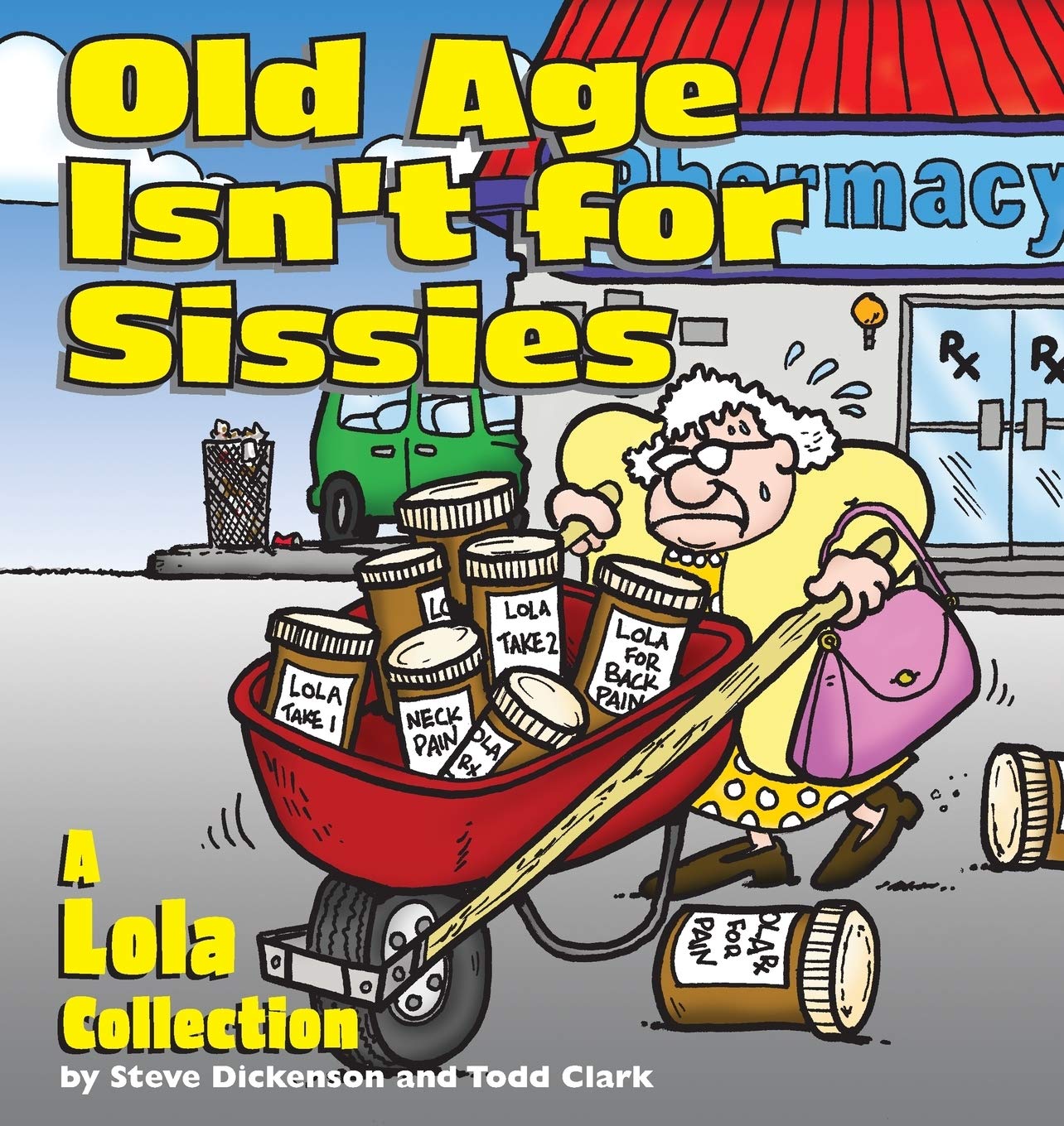 Old Age Isn'T For Sissies,Used