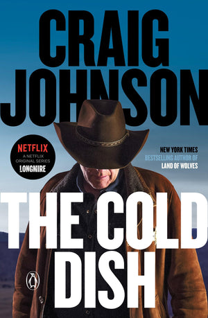 The Cold Dish: A Longmire Mystery,Used