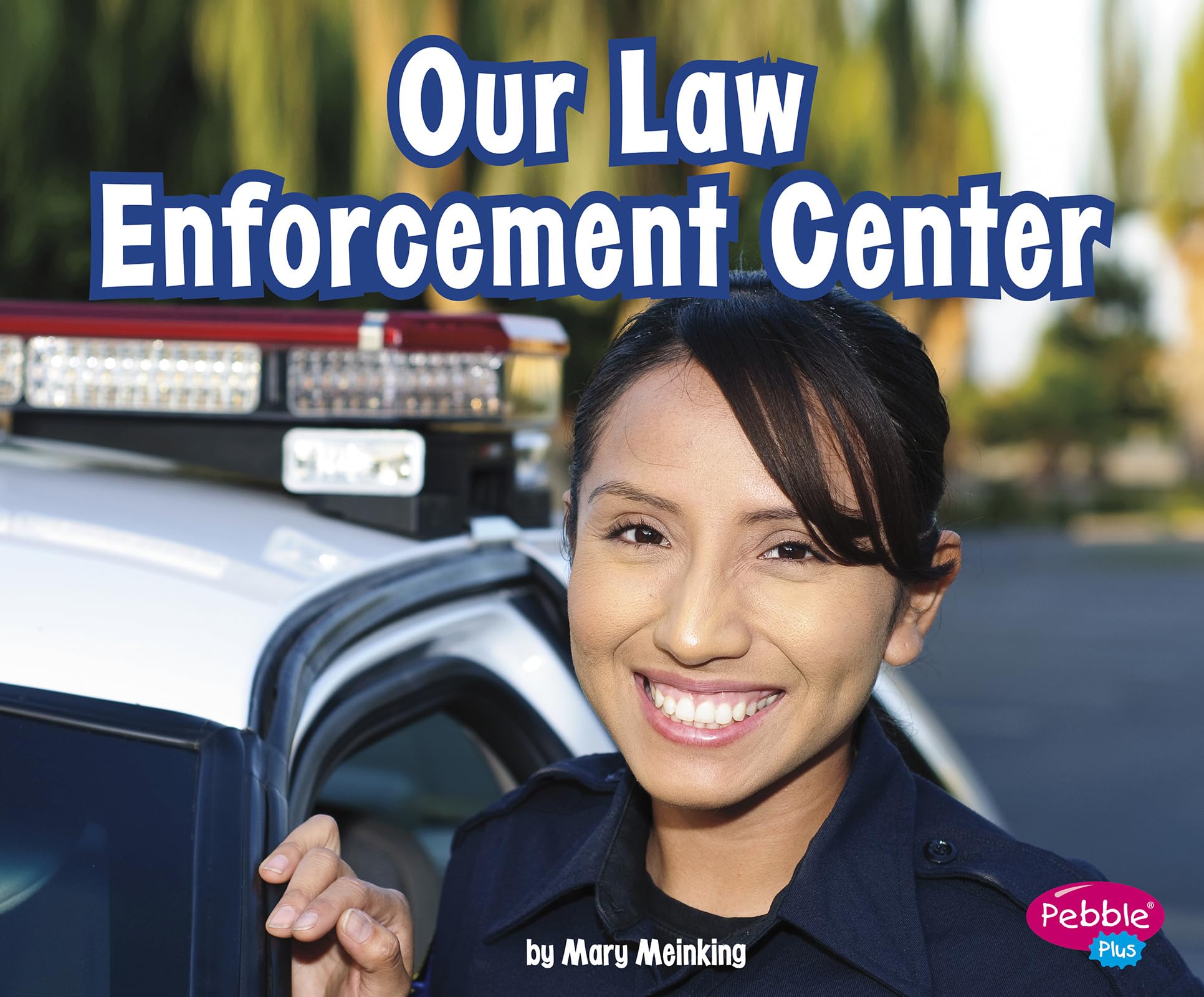 Our Law Enforcement Center (Places in Our Community),Used
