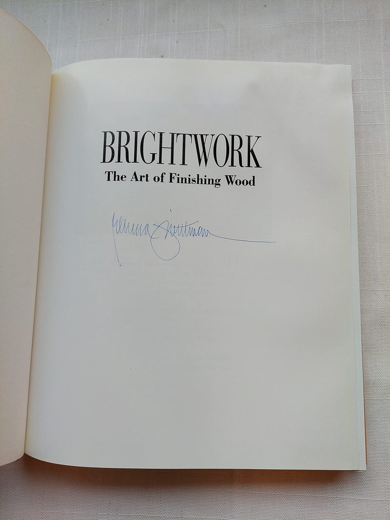 Brightwork: The Art of Finishing Wood,New
