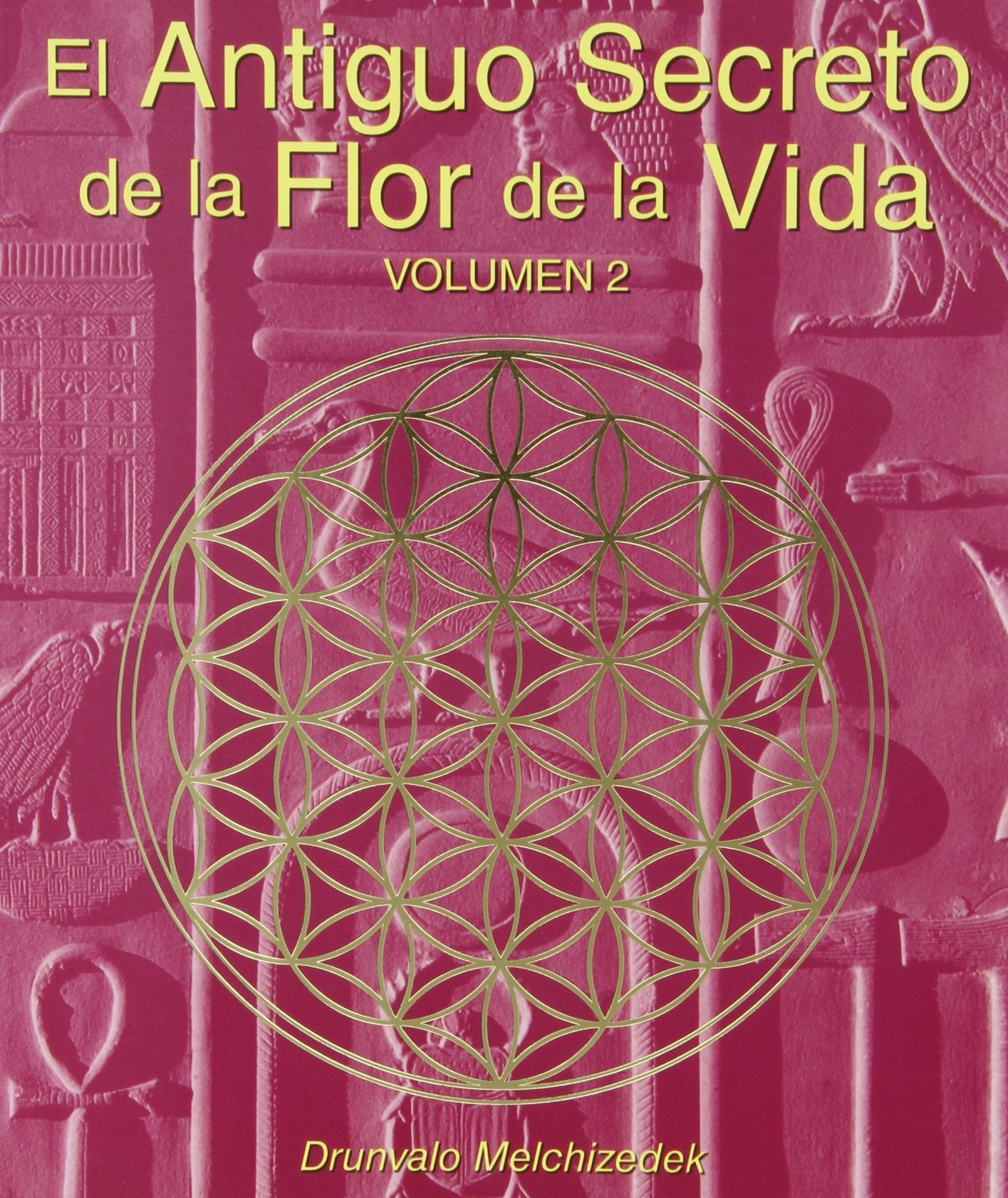 El Antiguo Secreto de la Flor de la Vida, Volumen II (Spanish Edition),Used