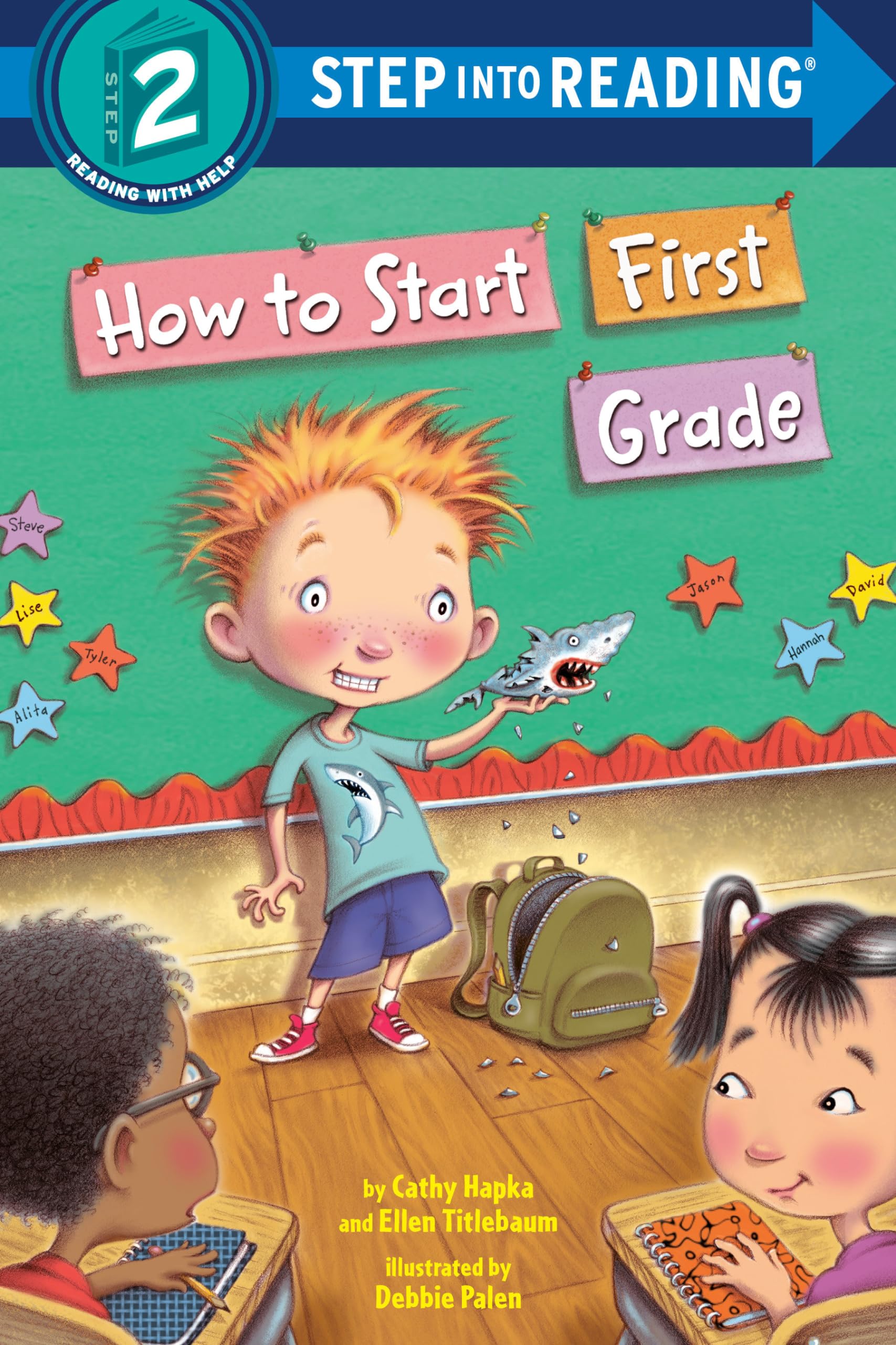 How to Start First Grade: A Book for First Graders (Step into Reading),Used