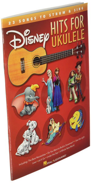 Disney Hits For Ukulele: 23 Songs To Strum & Sing