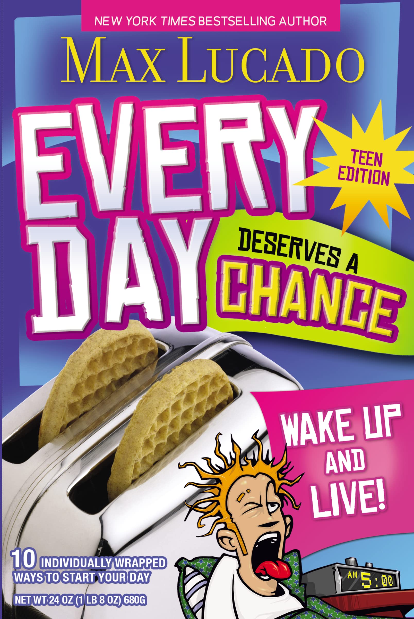 Every Day Deserves a Chance  Teen Edition: Wake Up and Live!,Used