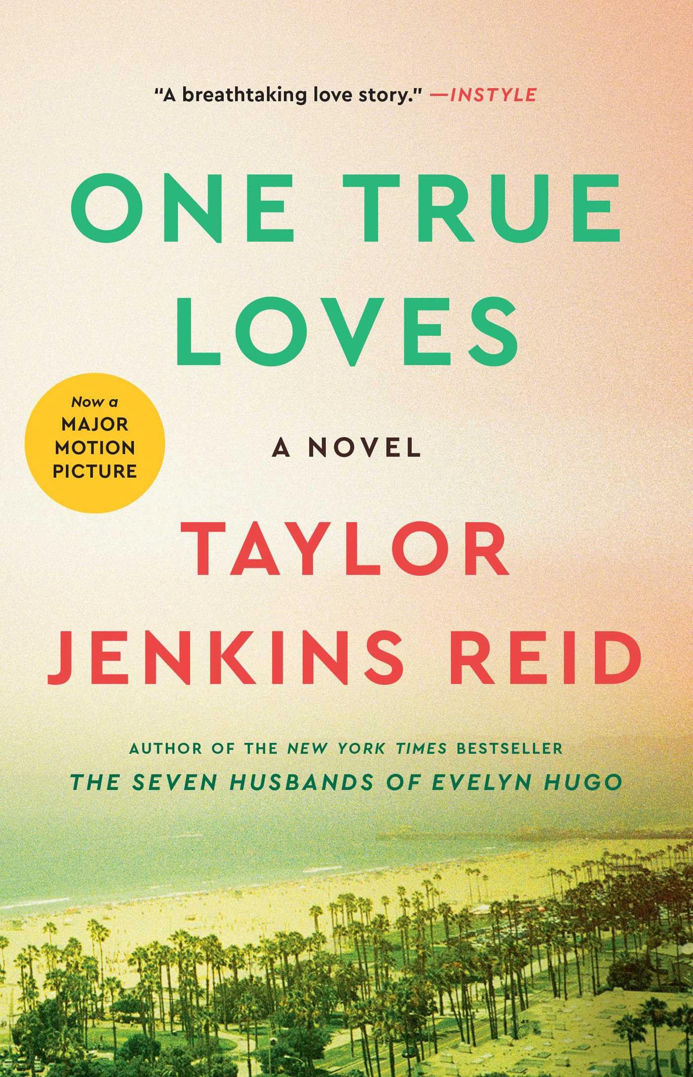 One True Loves: A Novel,Used