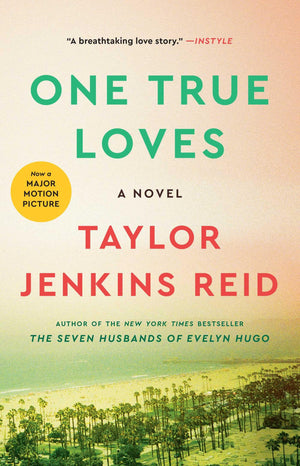 One True Loves: A Novel,Used