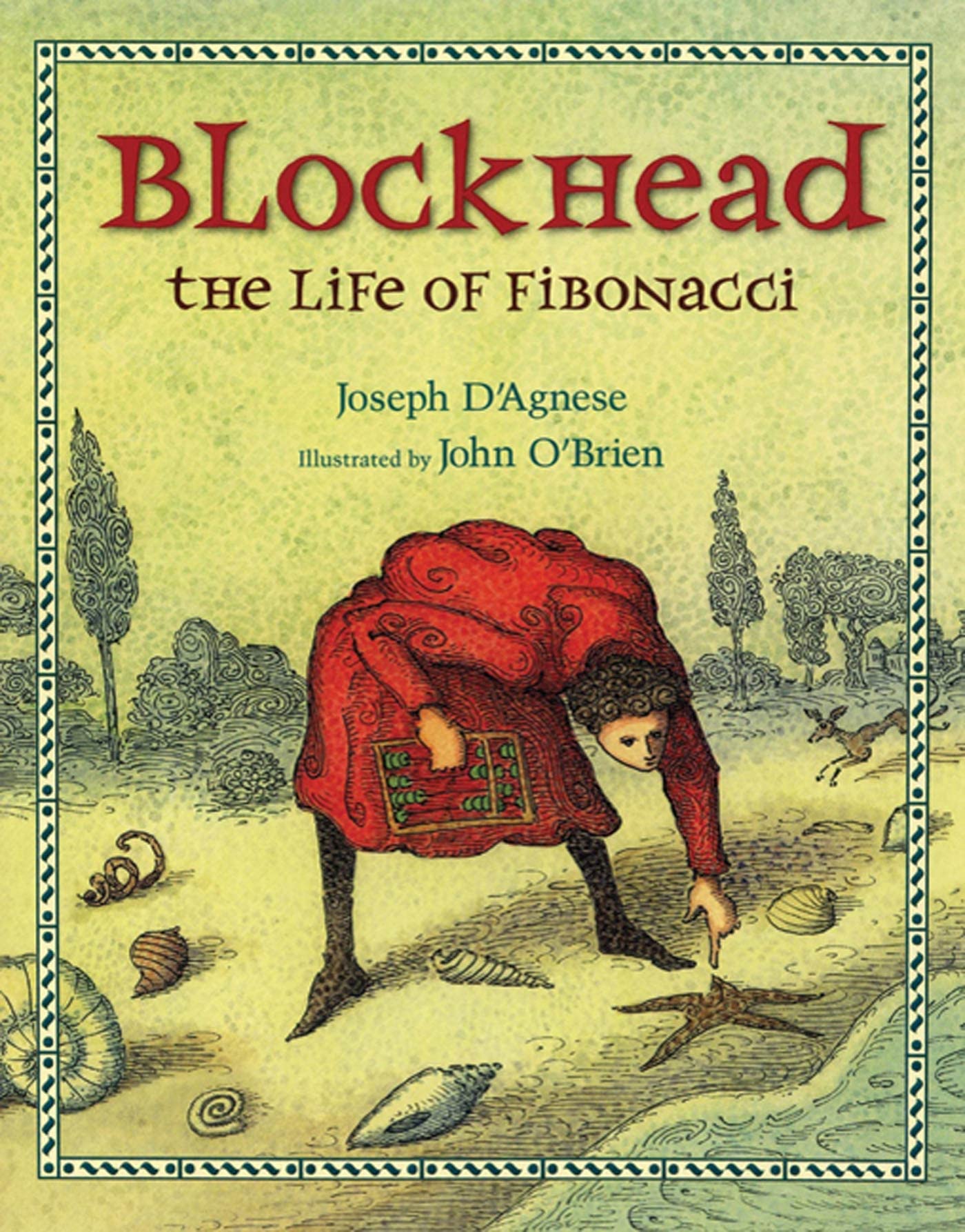 Blockhead: The Life Of Fibonacci