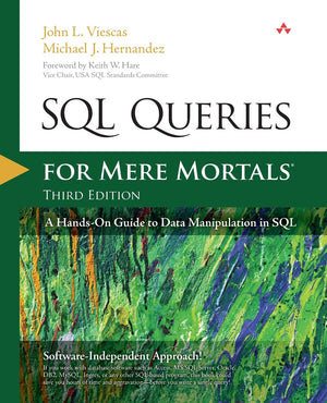 SQL Queries for Mere Mortals: A HandsOn Guide to Data Manipulation in SQL,Used