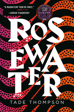 Rosewater (The Wormwood Trilogy, 1),Used