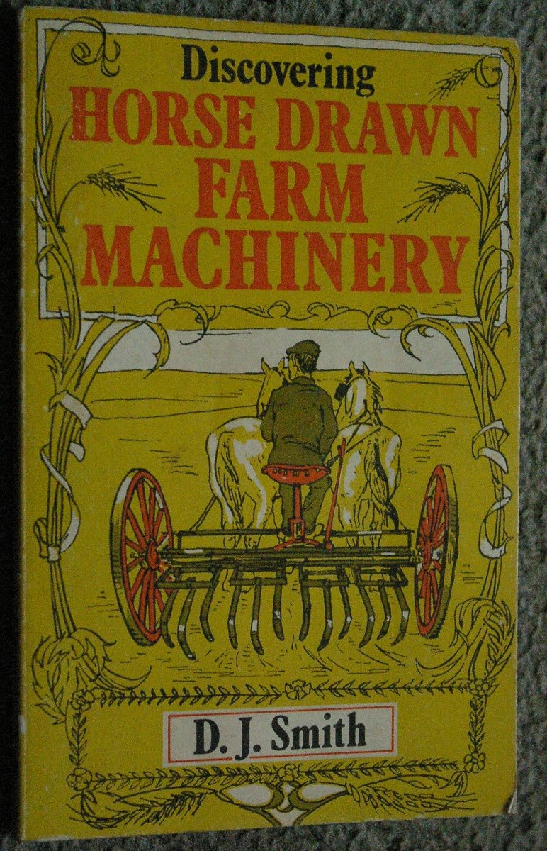 Discovering Horse Drawn Farm Machinery (Shire Discovering),Used
