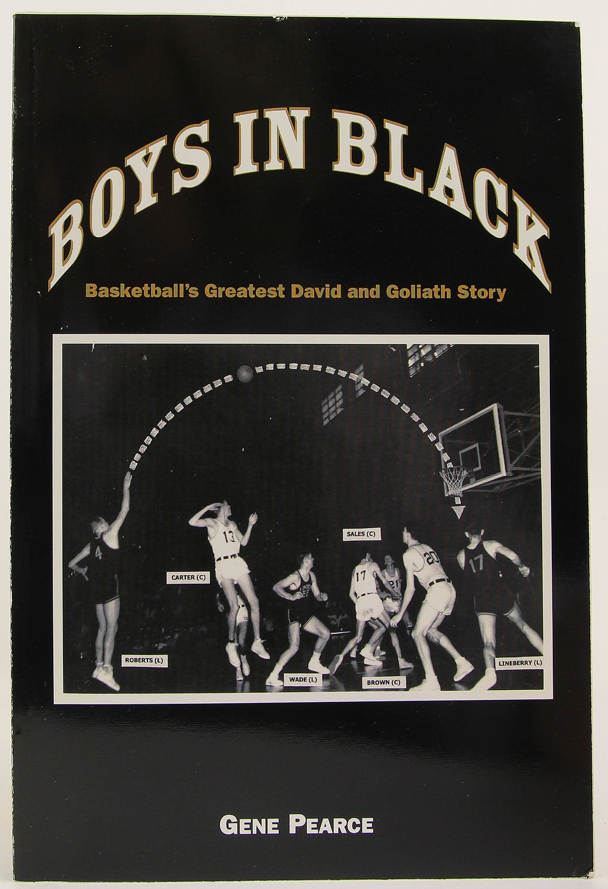 Boys In Black: Basketball'S Greatest David And Goliath Story,Used