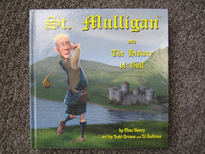 St. Mulligan and The History of Golf,Used