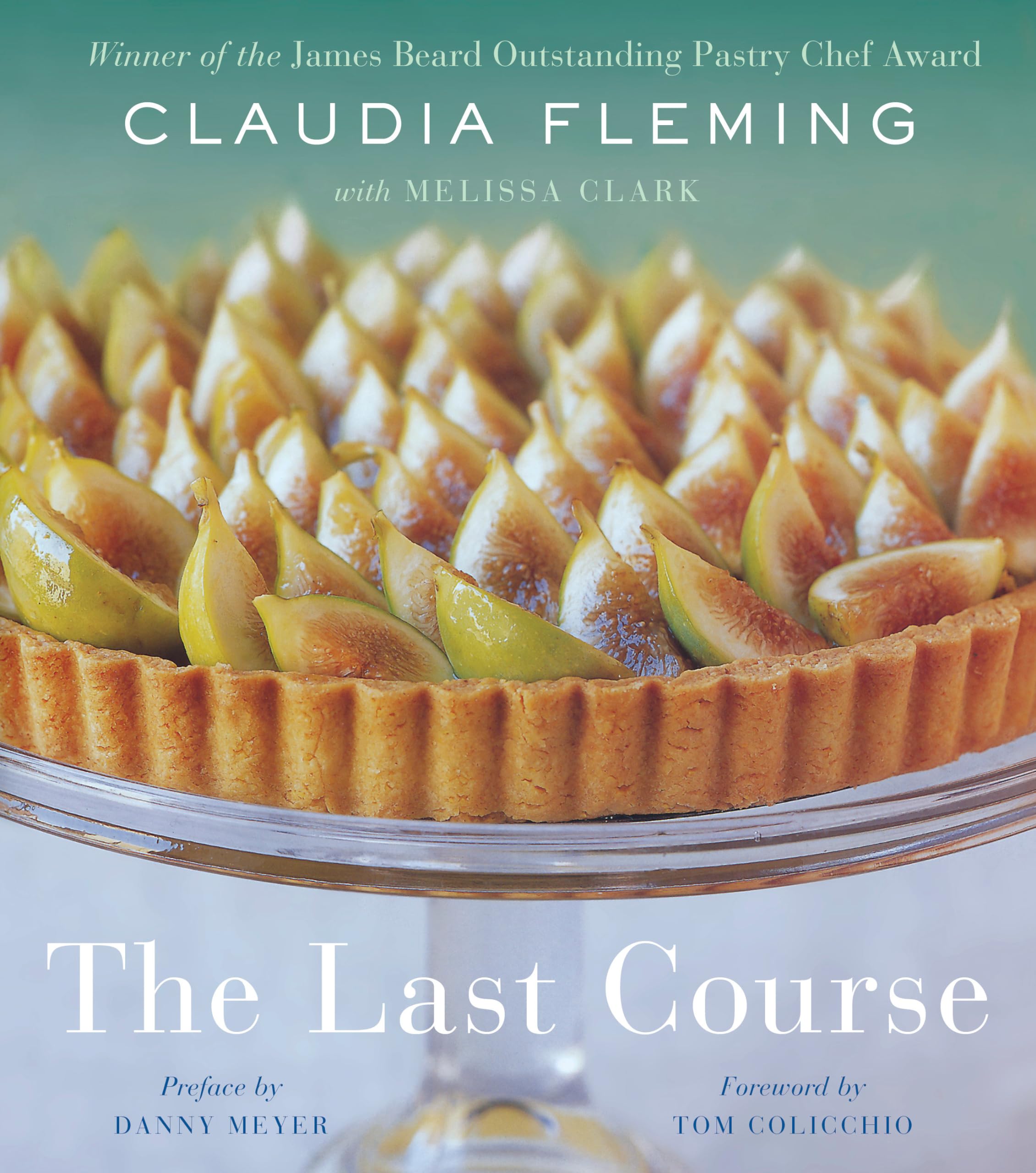 The Last Course: The Desserts Of Gramercy Tavern