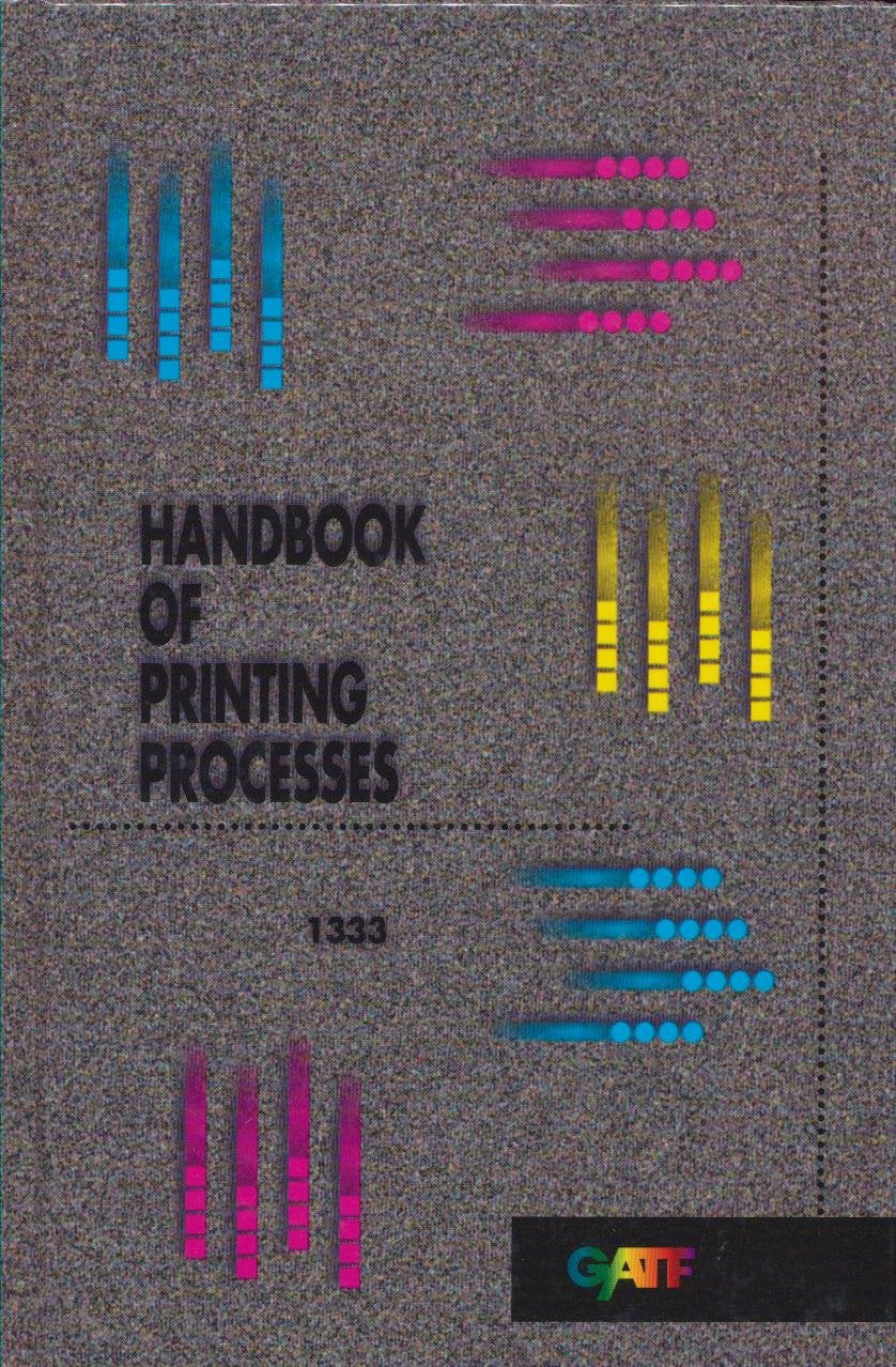 Handbook of Printing Processes,Used