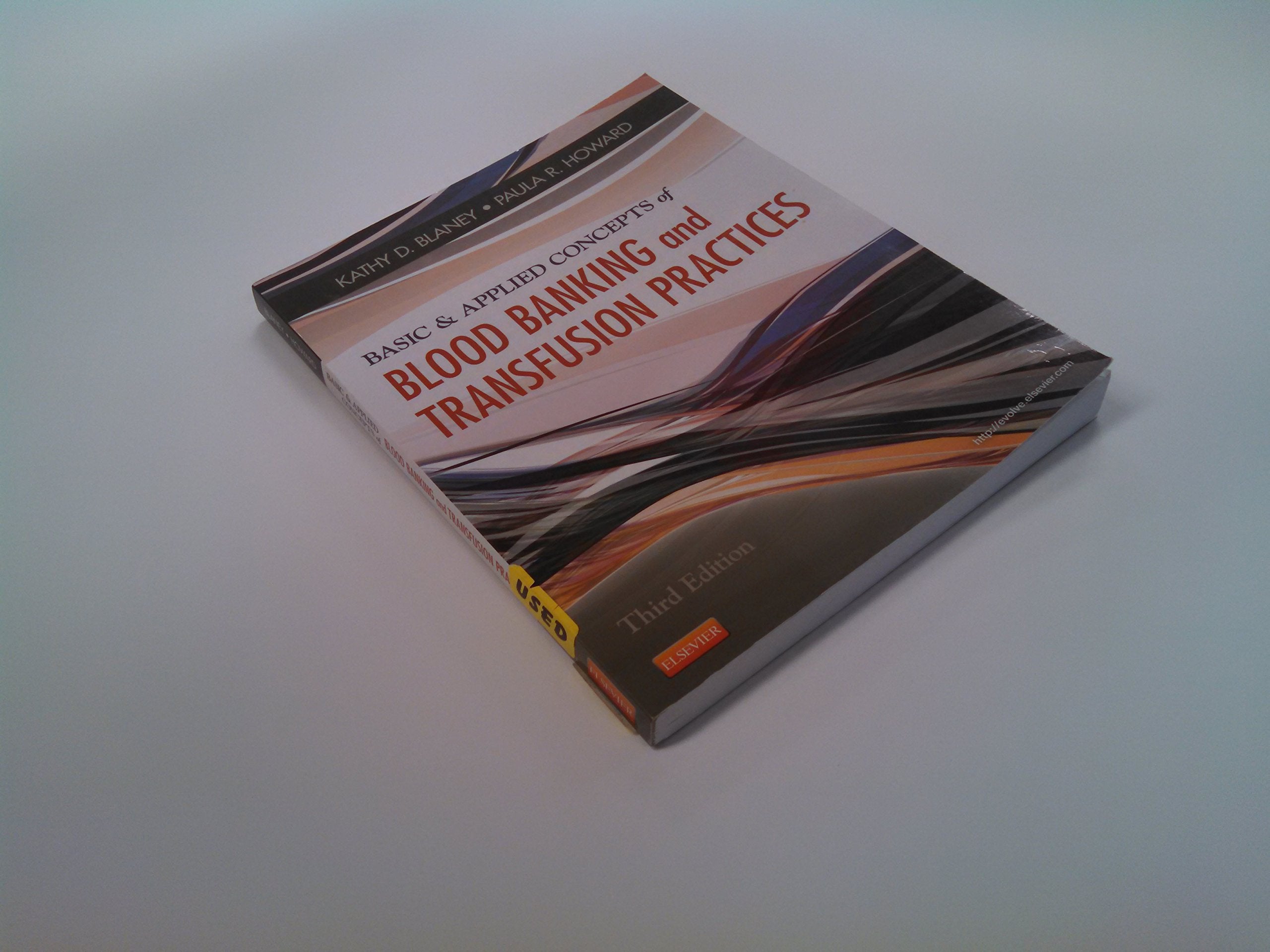 Basic & Applied Concepts of Blood Banking and Transfusion Practices,Used