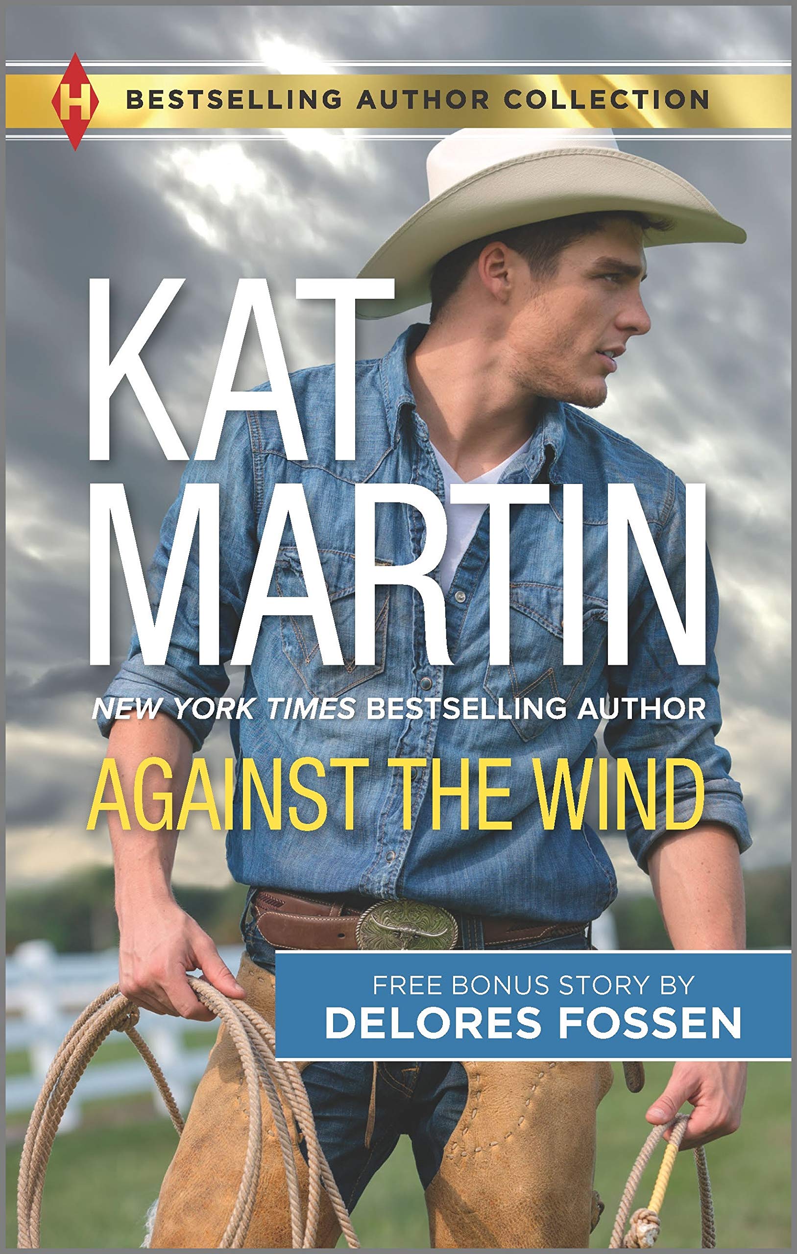 Against the Wind & Savior in the Saddle: A 2in1 Collection,Used
