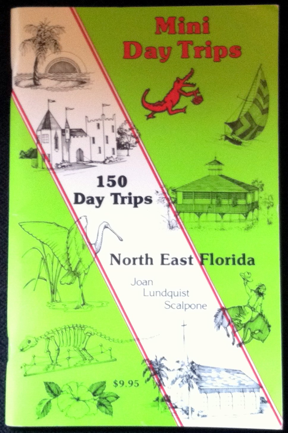 150 Day Trips North East Florida,Used