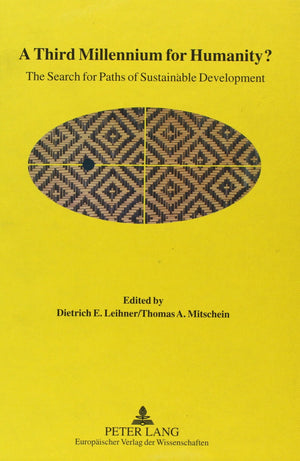 A Third Millenium For Humanity?: The Search For Paths Of Sustainable Development,Used