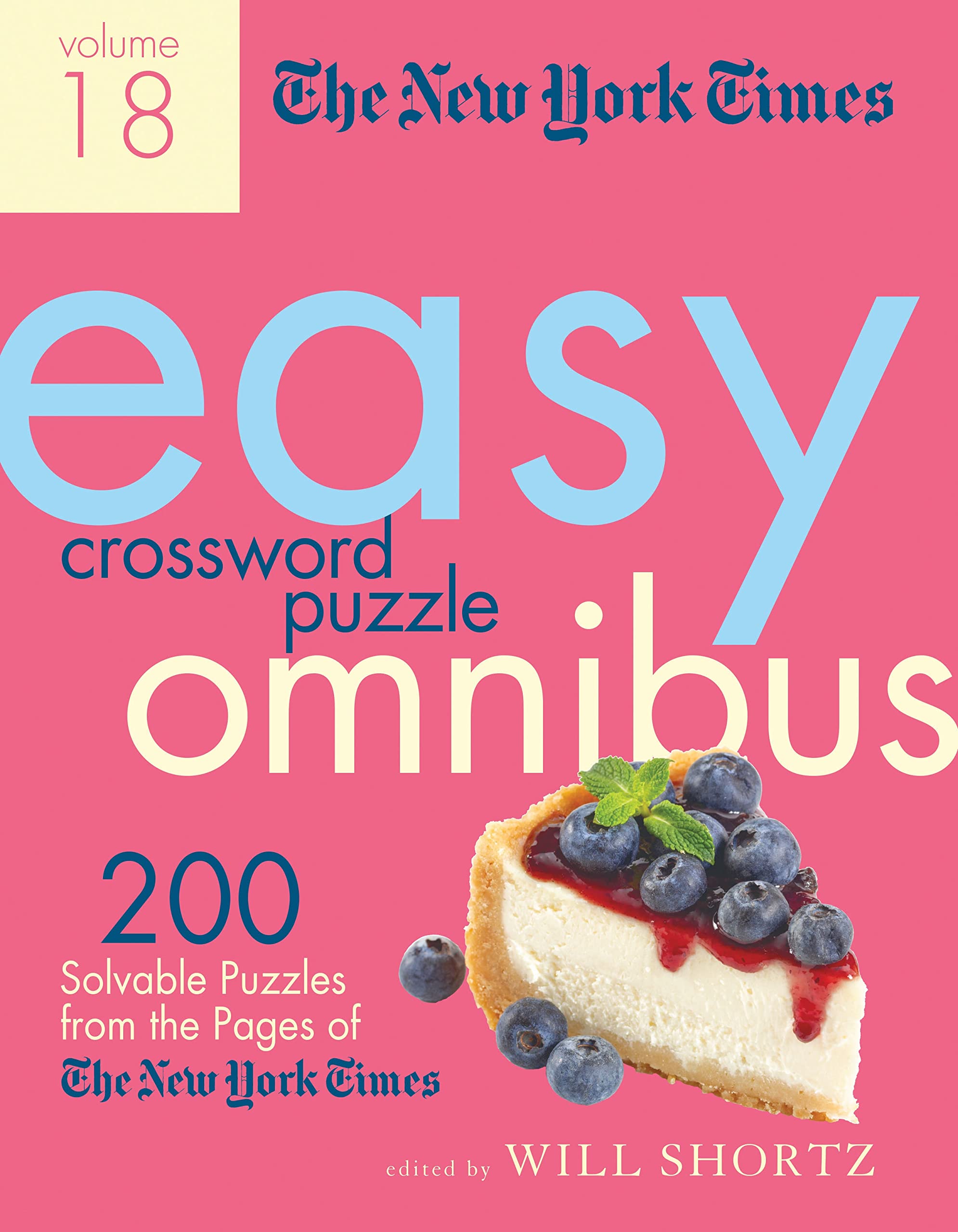 New York Times Easy Crossword Puzzle Omnibus Volume 18 (New York Times Easy Crossword Puzzle Omnibus, 18),Used