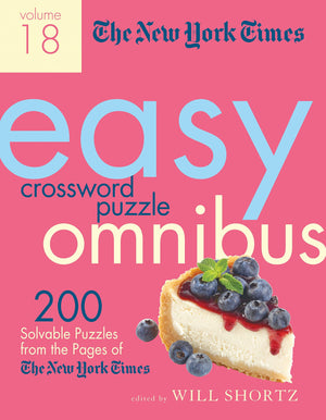 New York Times Easy Crossword Puzzle Omnibus Volume 18 (New York Times Easy Crossword Puzzle Omnibus, 18),Used