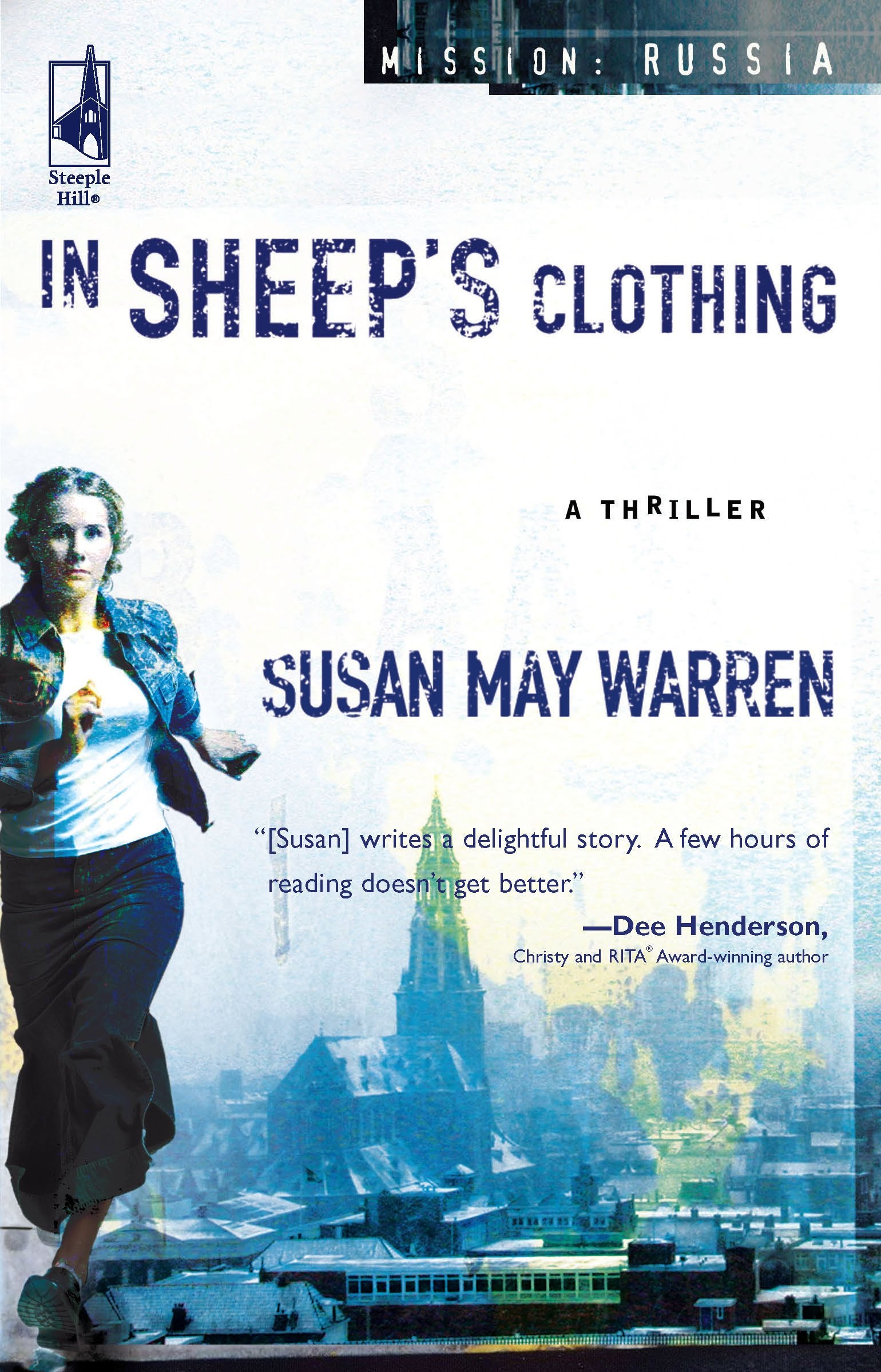 In Sheep's Clothing (Mission: Russia #1) (Steeple Hill Women's Fiction #25),Used