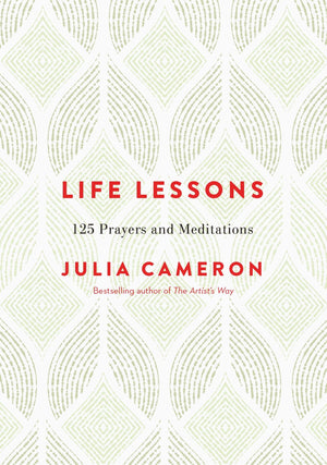 Life Lessons: 125 Prayers and Meditations,Used