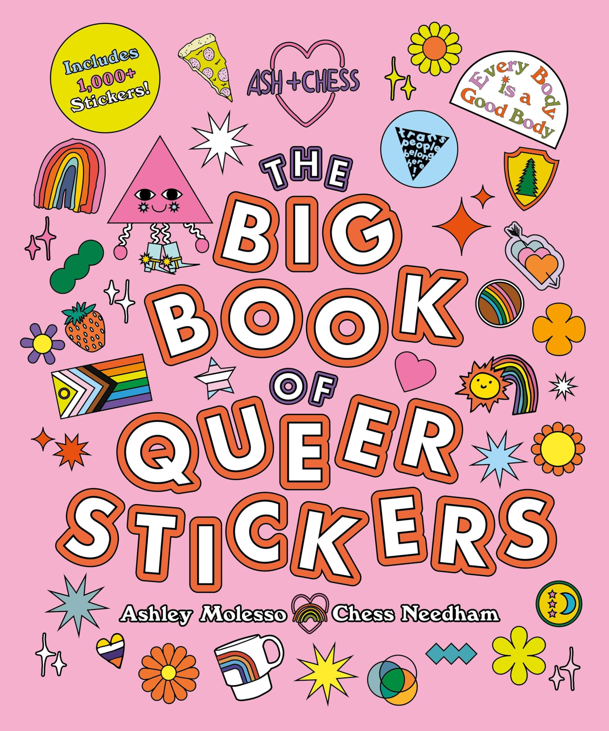 The Big Book Of Queer Stickers: Includes 1,000+ Stickers!