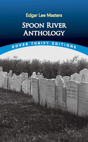 Spoon River Anthology (Dover Thrift Editions: Poetry),Used