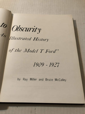 From Here to Obscurity: An Illustrated History of the Model T Ford, 1909  1927,Used