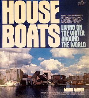 Houseboats: Living on the water around the world,Used