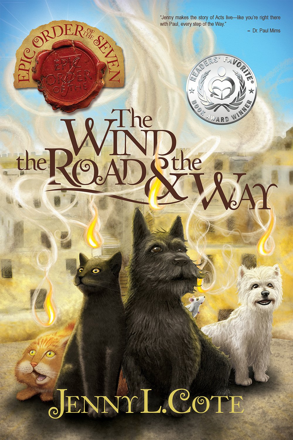 The Wind, The Road And The Way (Volume 5) (The Epic Order Of The Seven)