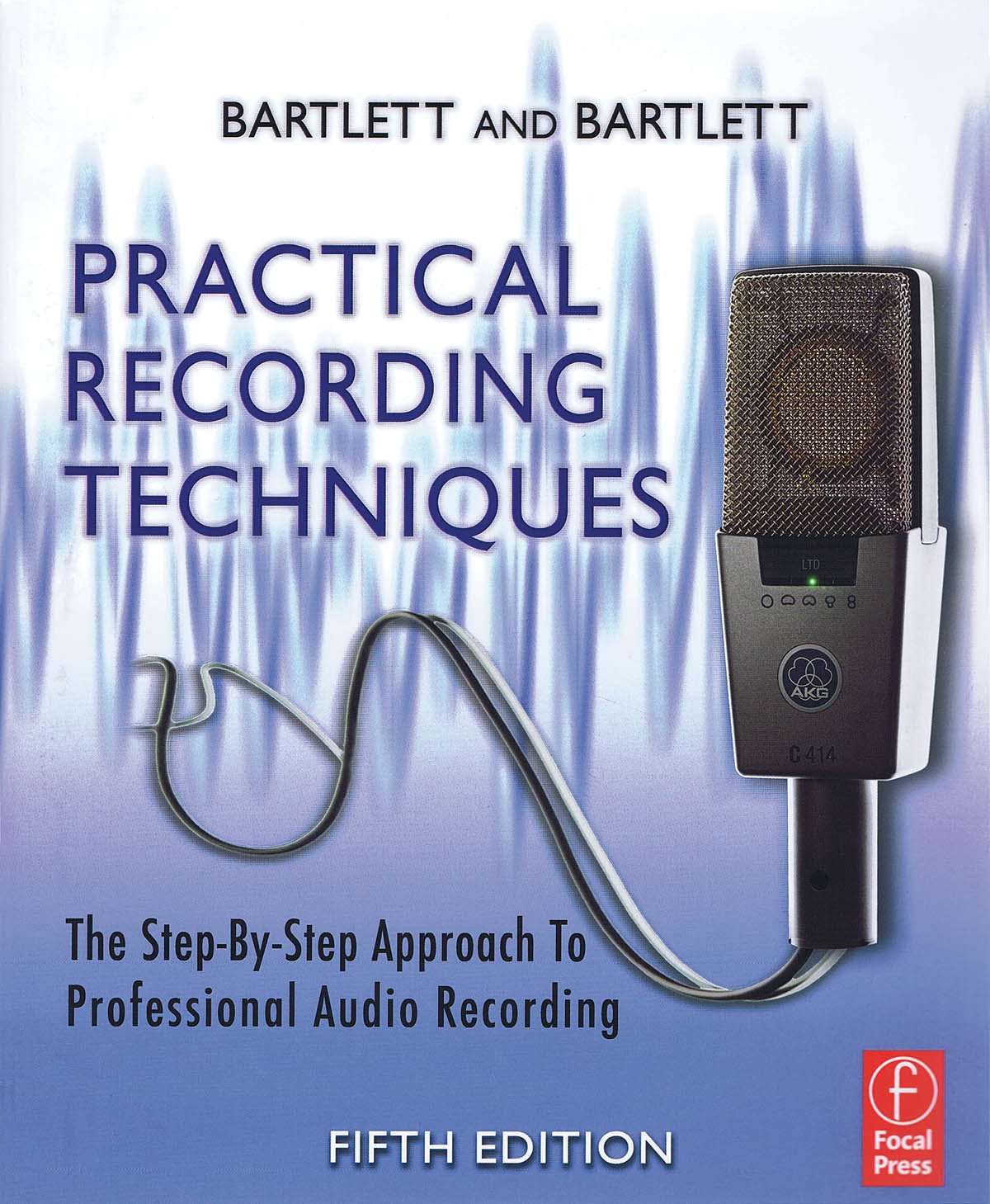 Practical Recording Techniques: The Step by Step Approach to Professional Audio Recording,Used