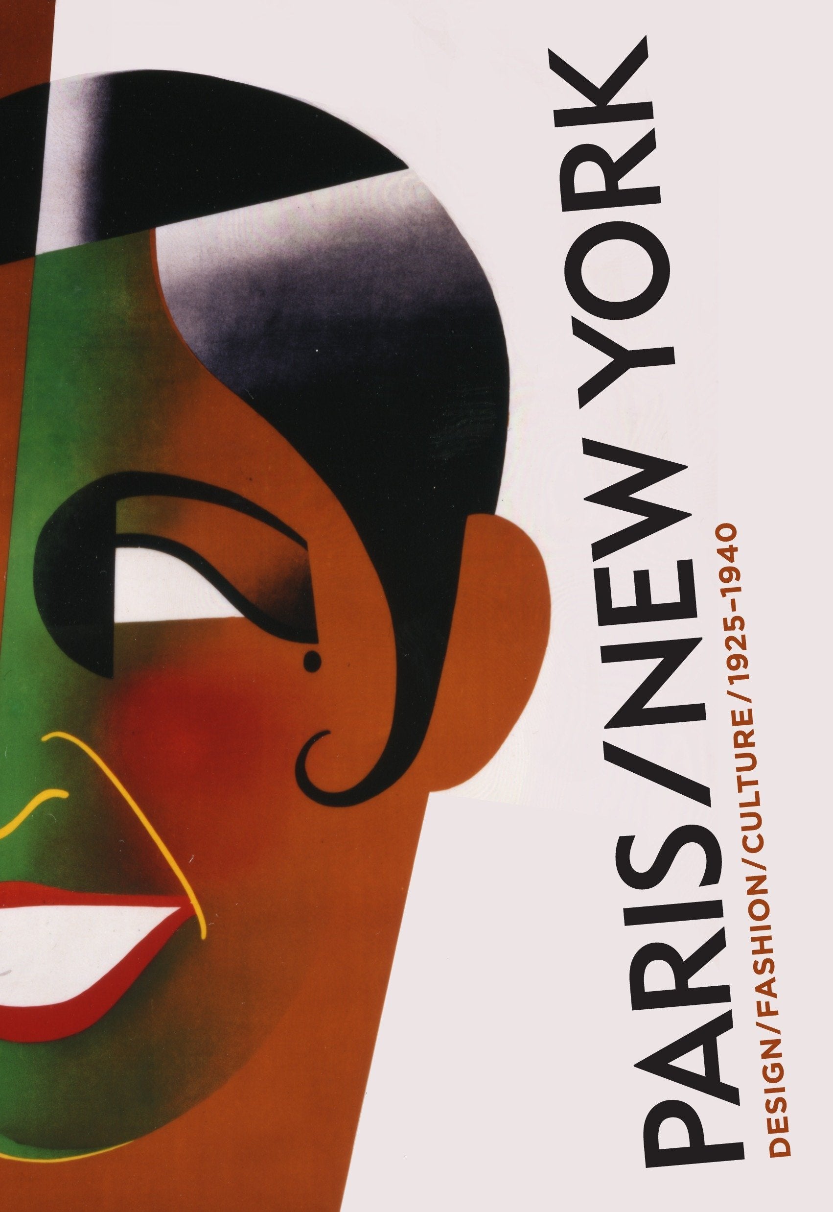 Parisnew York: Design Fashion Culture 19251940