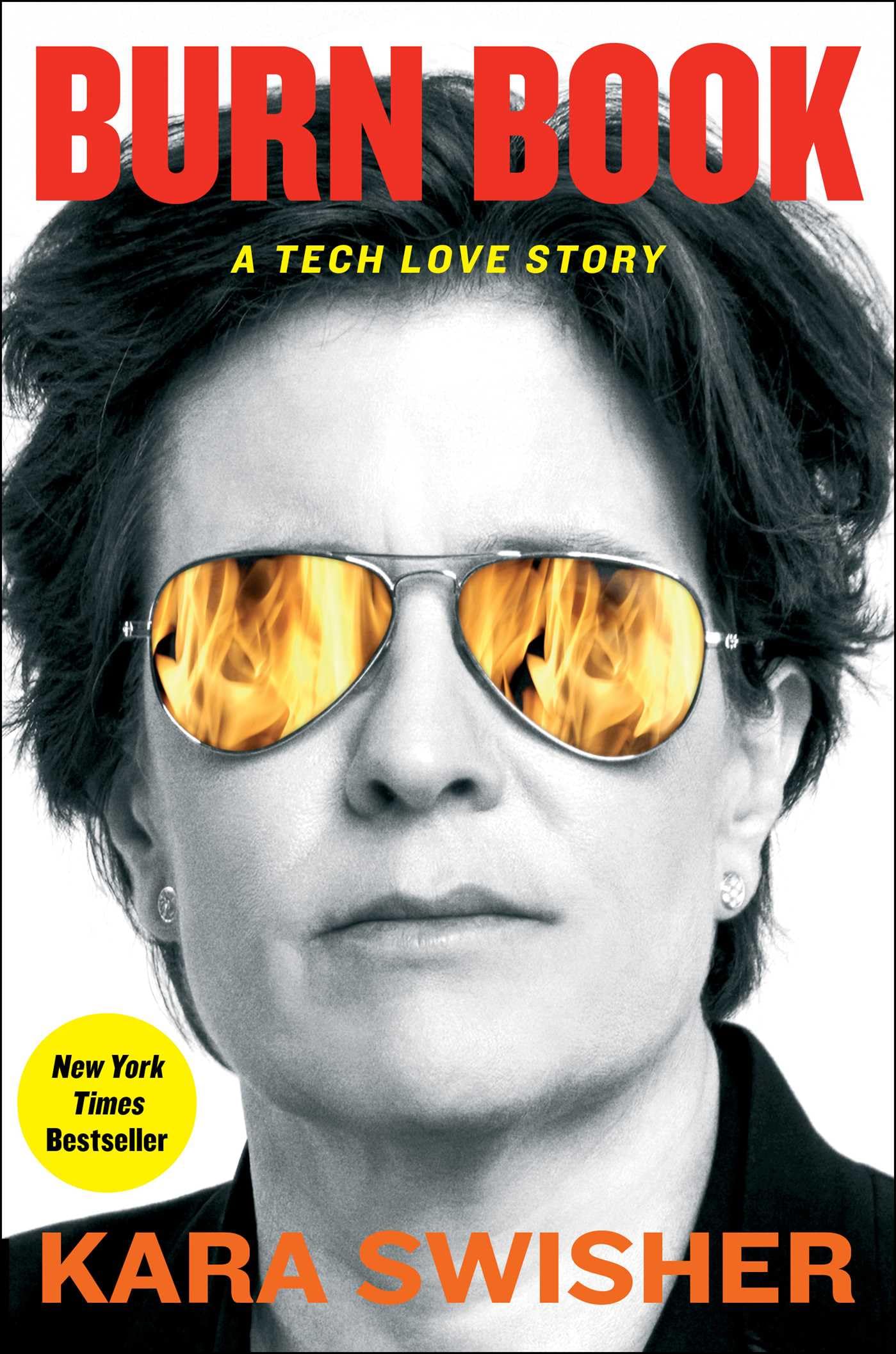 Burn Book: A Tech Love Story,New