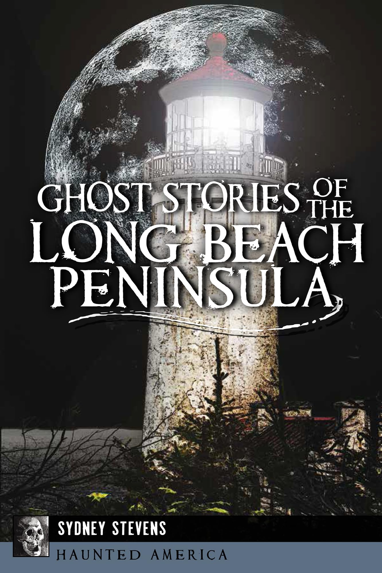 Ghost Stories of the Long Beach Peninsula (Haunted America),Used