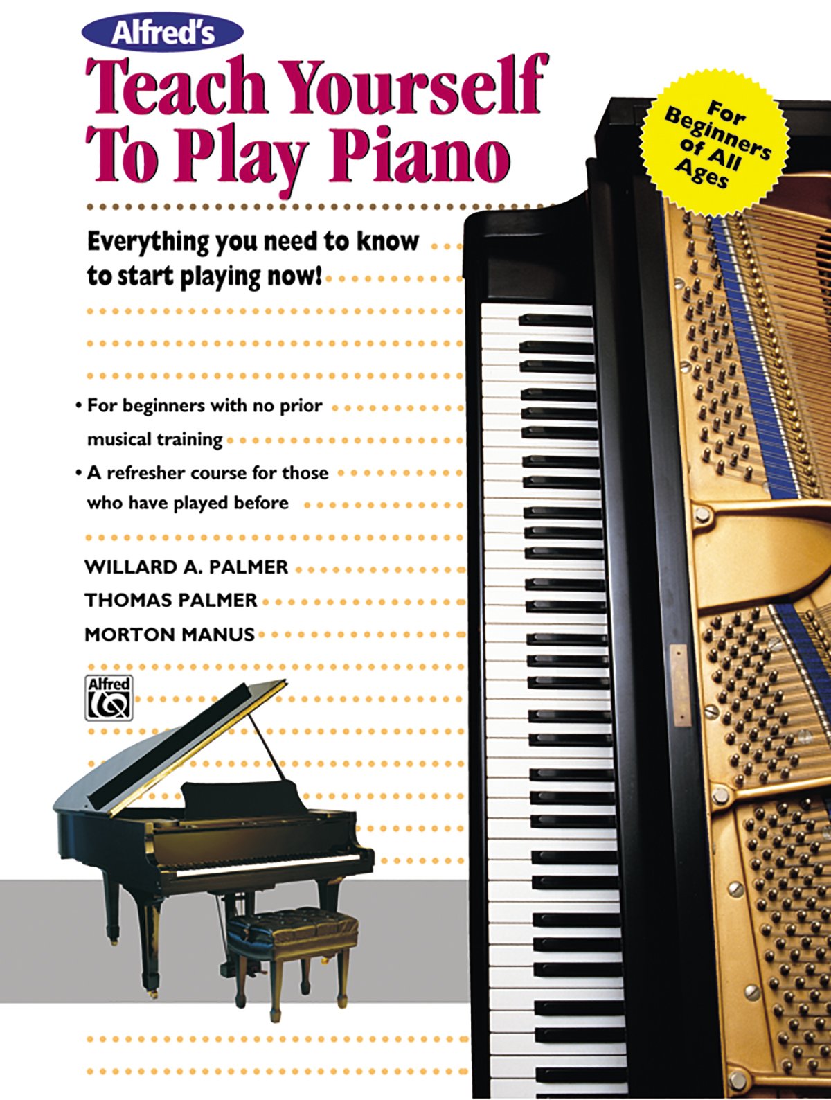 Alfred's Teach Yourself to Play Piano: Everything You Need to Know to Start Playing Now! (Teach Yourself Series),Used