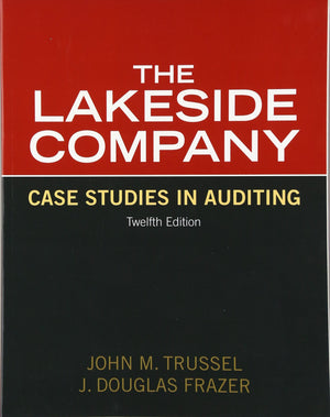 Lakeside Company: Case Studies in Auditing,Used