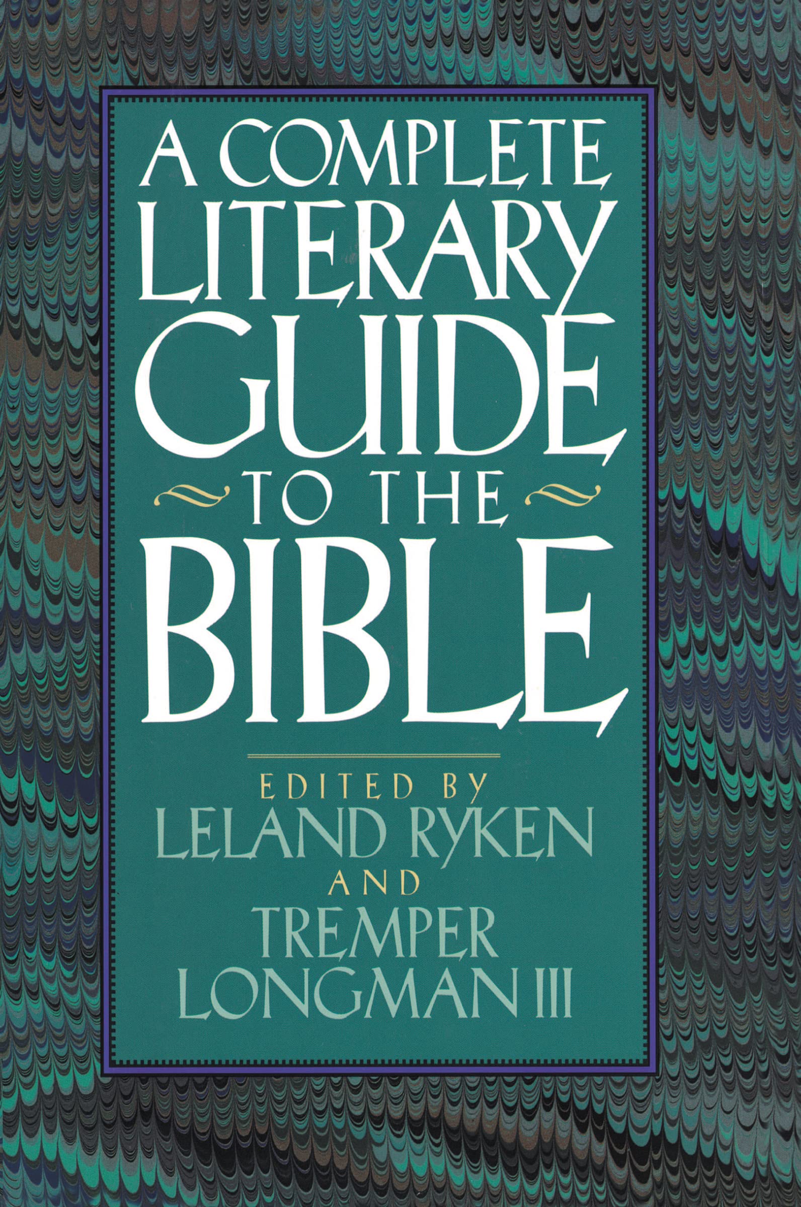 A Complete Literary Guide to the Bible,Used