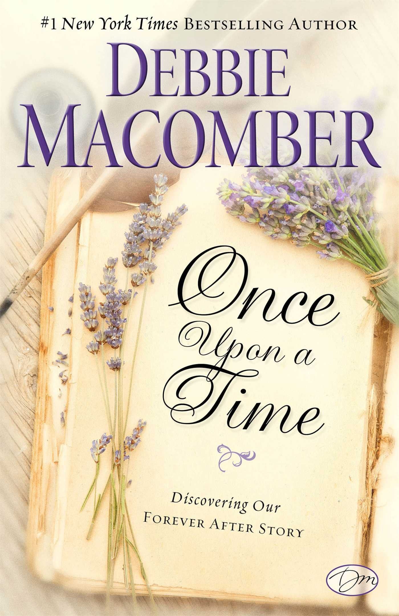 Once Upon a Time: Discovering Our Forever After Story,New