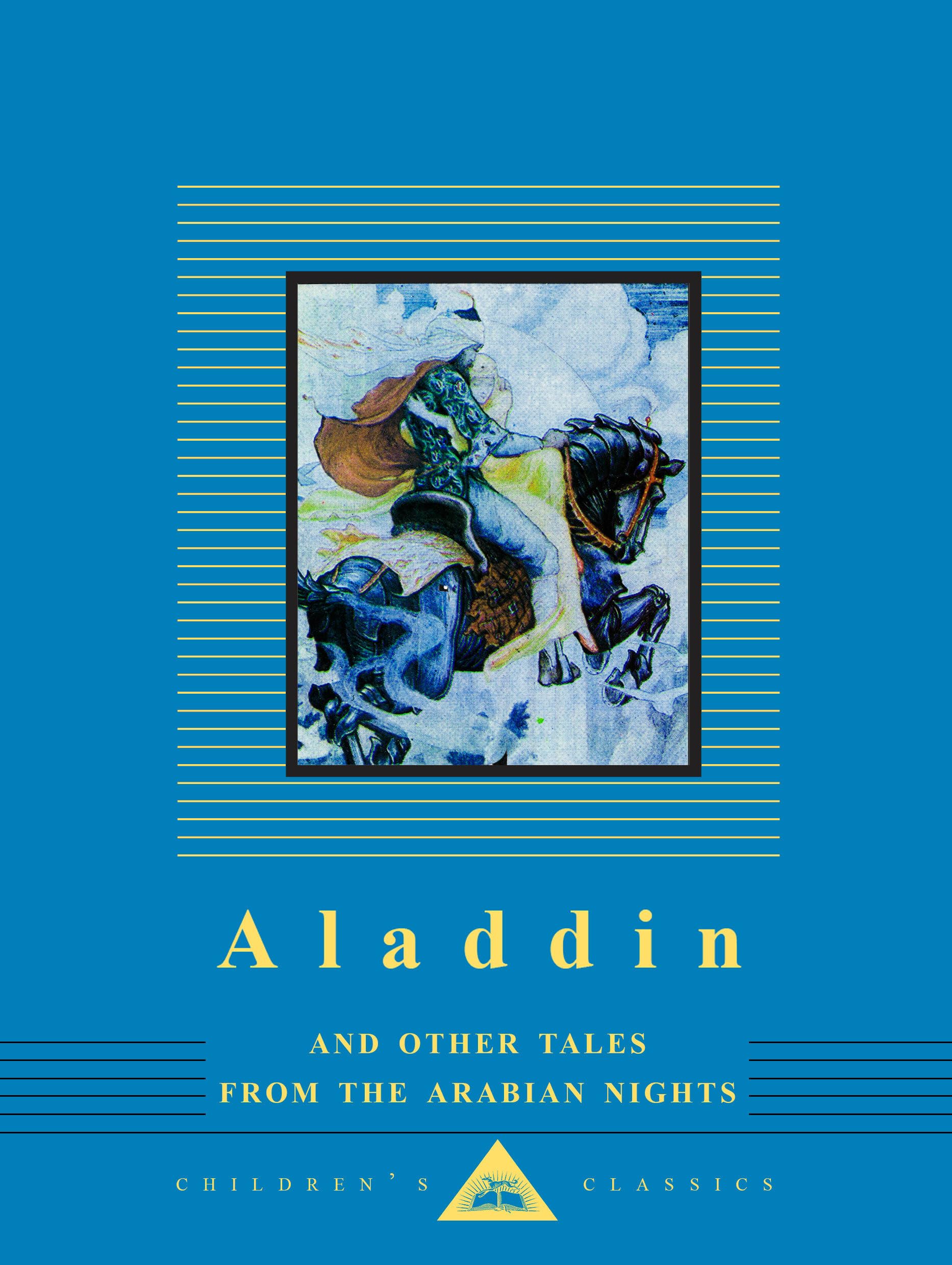 Aladdin and Other Tales from the Arabian Nights: Illustrated by W. Heath Robinson (Everyman's Library Children's Classics Series,Used