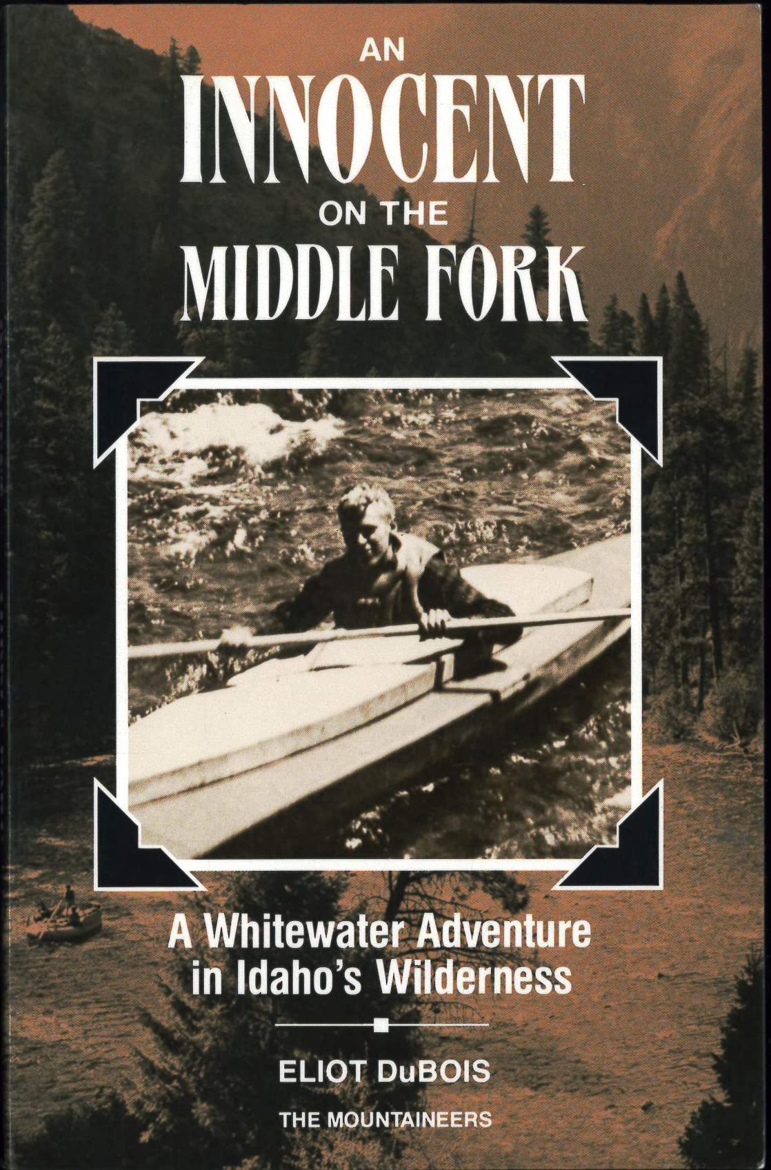 Innocent on the Middle Fork,Used