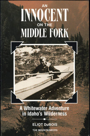 Innocent on the Middle Fork,Used