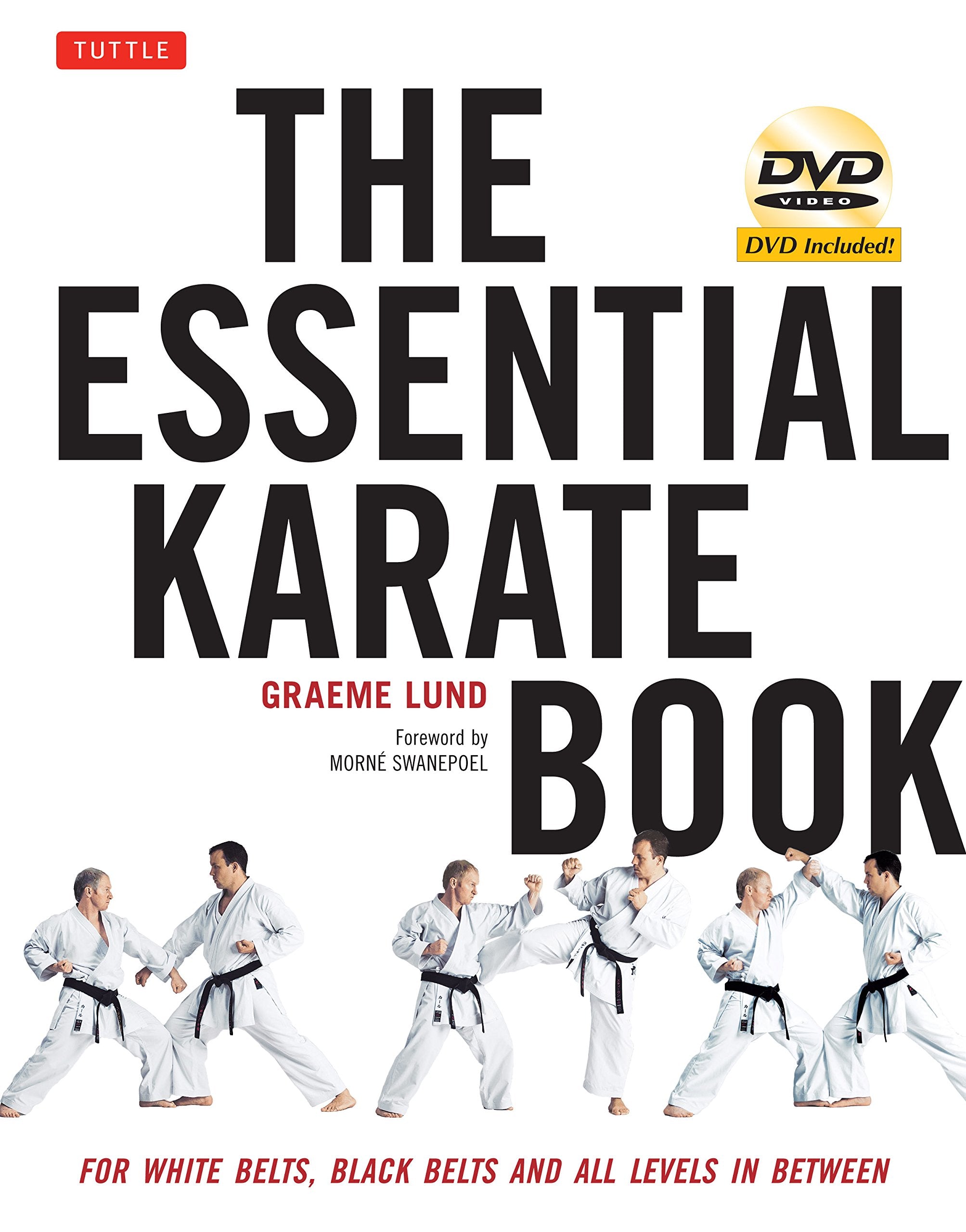 The Essential Karate Book: For White Belts, Black Belts and All Levels In Between [DVD Included],Used