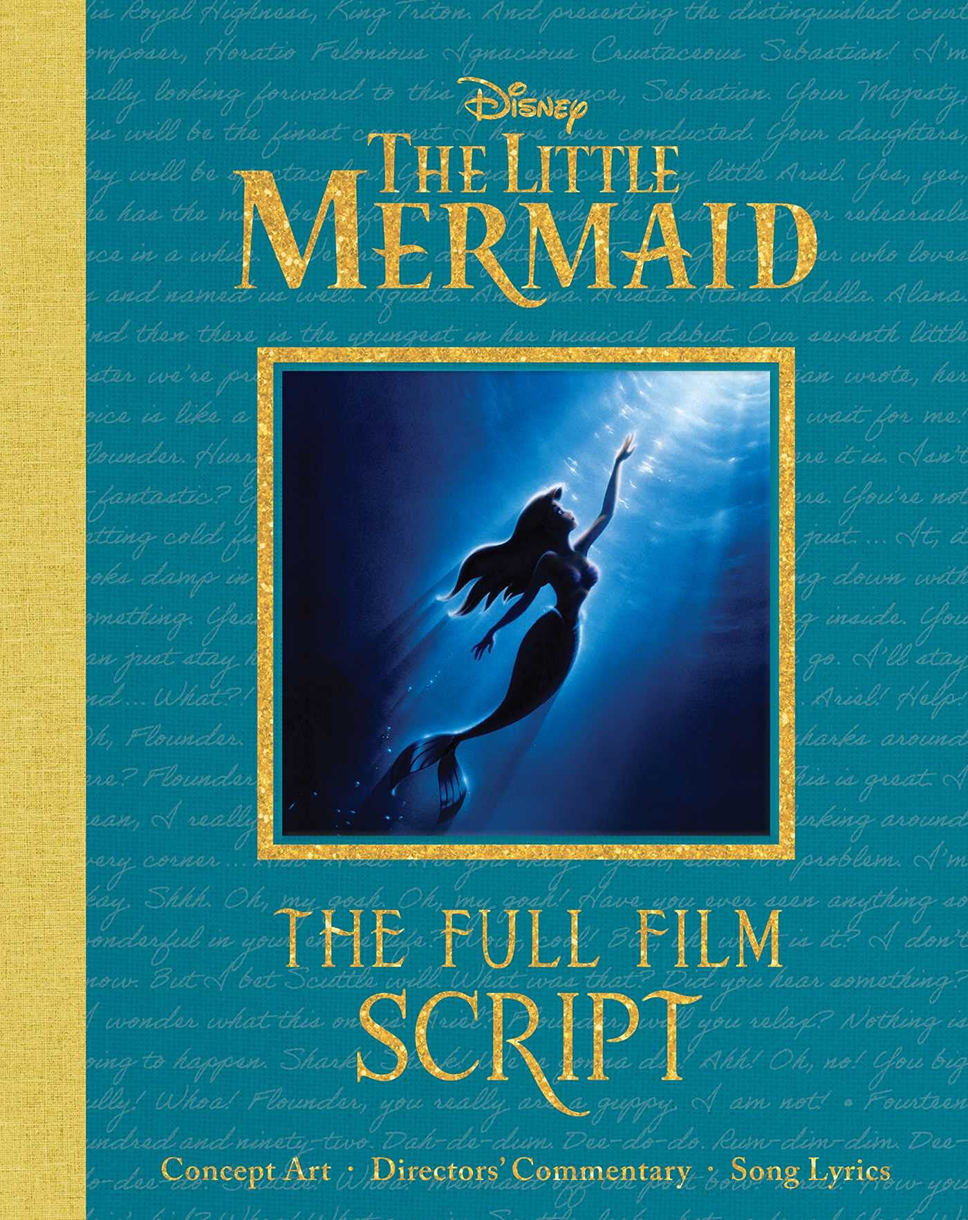 Disney: The Little Mermaid (Disney Scripted Classics),New