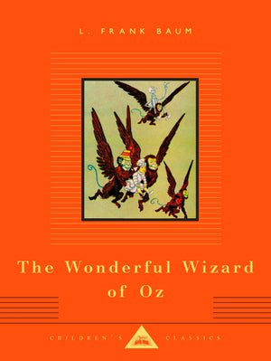 The Wonderful Wizard of Oz (Everyman's Library Children's Classics),Used