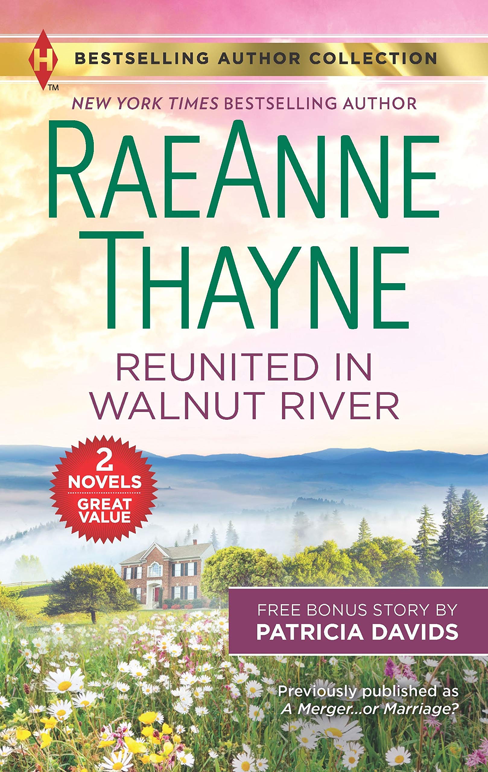 Reunited in Walnut River & A Matter of the Heart: A 2in1 Collection,Used