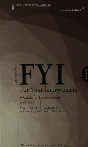 FYI: For Your Improvement  For Learners, Managers, Mentors, and Feedback Givers,Used