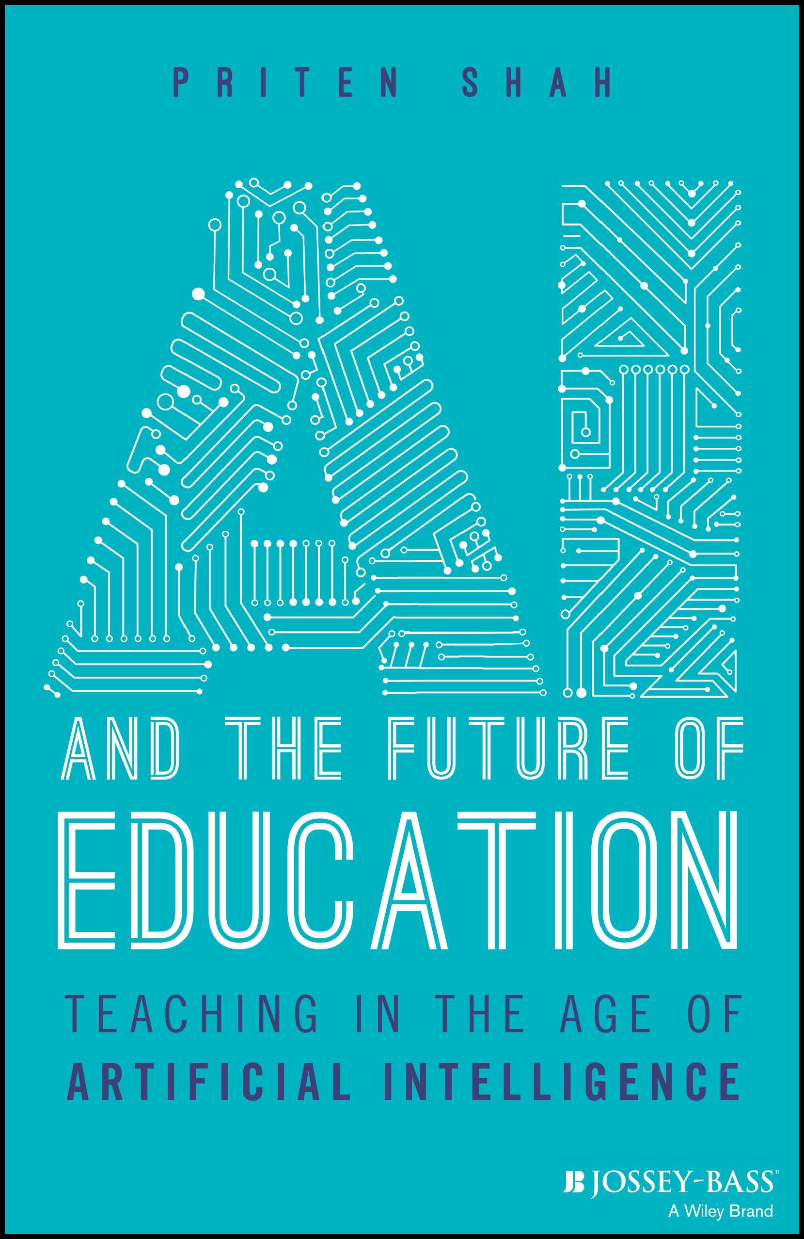 AI and the Future of Education: Teaching in the Age of Artificial Intelligence,Used