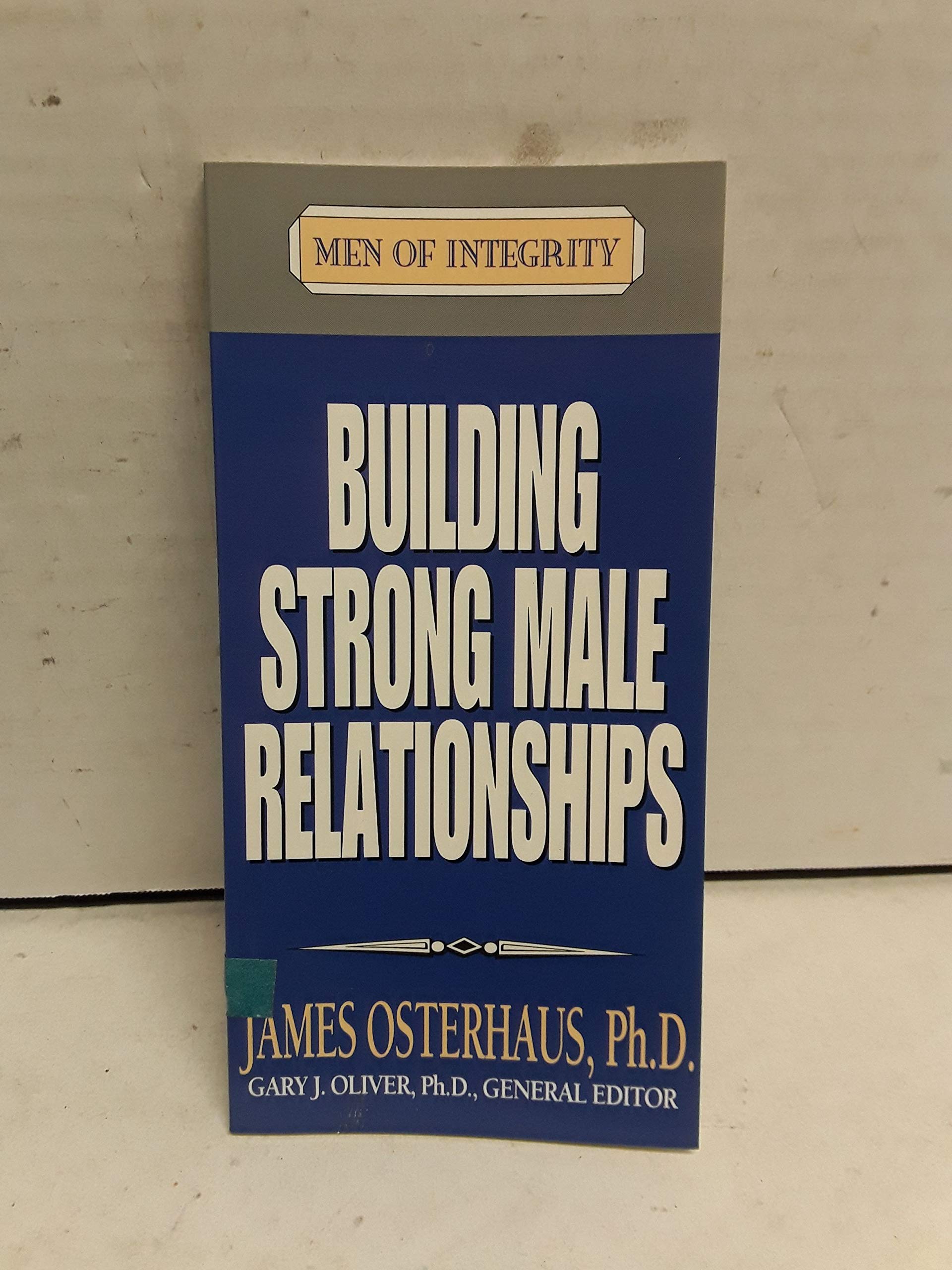 Building Strong Male Relationships,Used