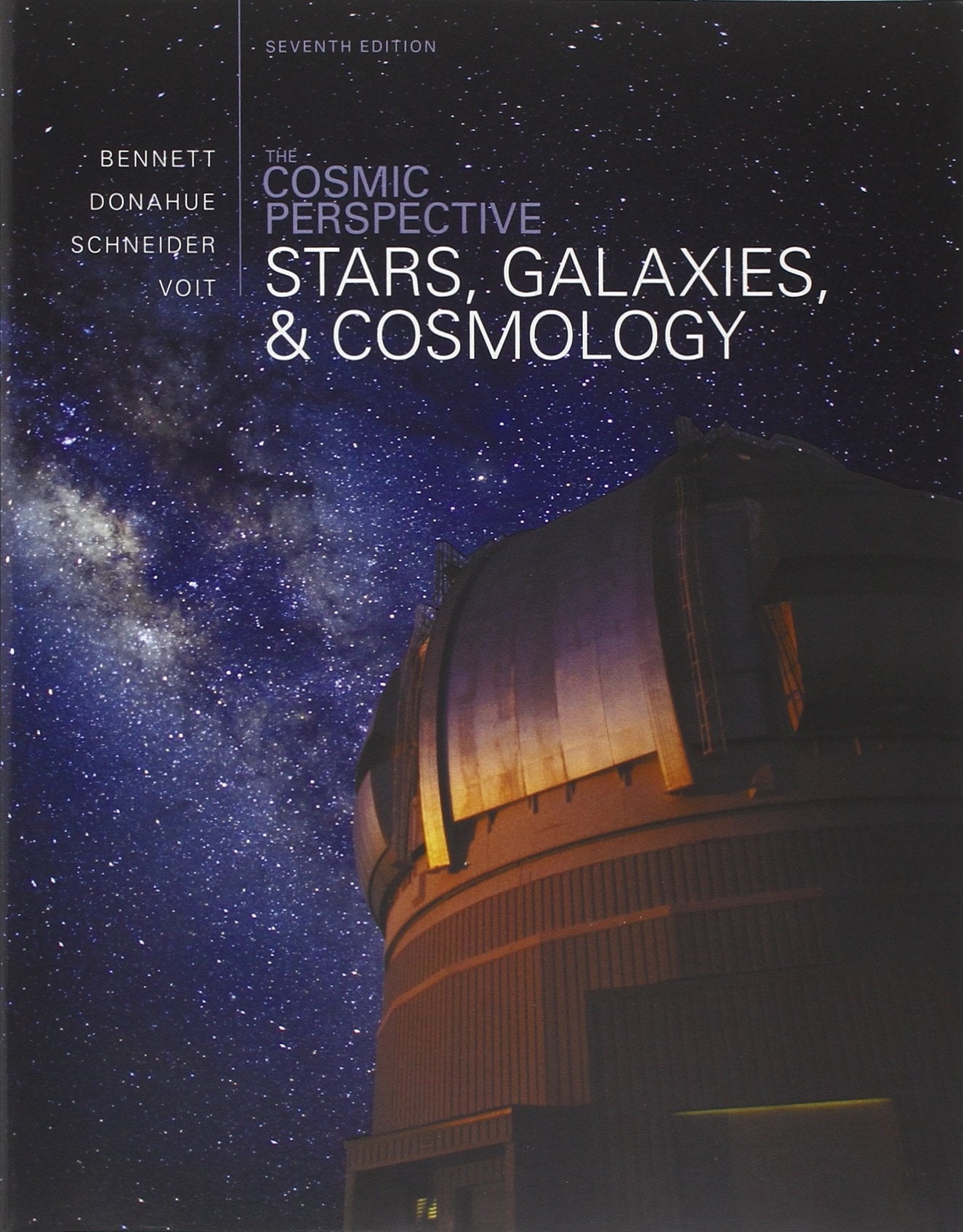 The Cosmic Perspective: Stars and Galaxies (7th Edition),Used